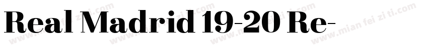 Real Madrid 19-20 Re字体转换